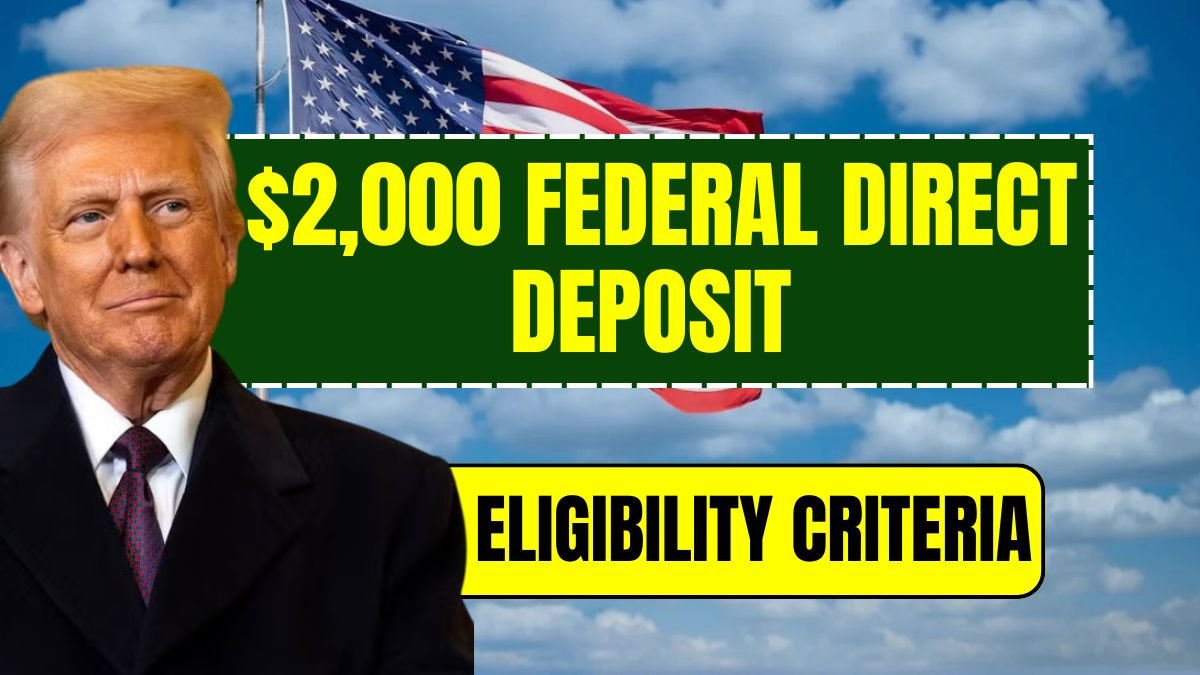 $2,000 Federal Direct Deposit Confirmed — Eligibility Criteria And Claim Guide (1)